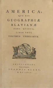 America, Quæ Est Geographiæ Blauianæ Pars Quinta, Liber Unus, Volumen Undecimum