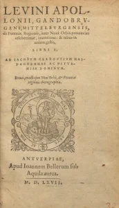 Levini Apollonii, Gandobrugani, Mittelburgensis, de Peruviae, regionis inter novi orbis provincias celeberrimae inventione, et rebus in eadem gestis libri V