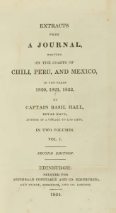 Extracts from A Journal written on the coasts of Chili, Peru and Mexico
