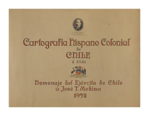 Cartografia hispano Colonial de Chile - missing photos for two of the maps